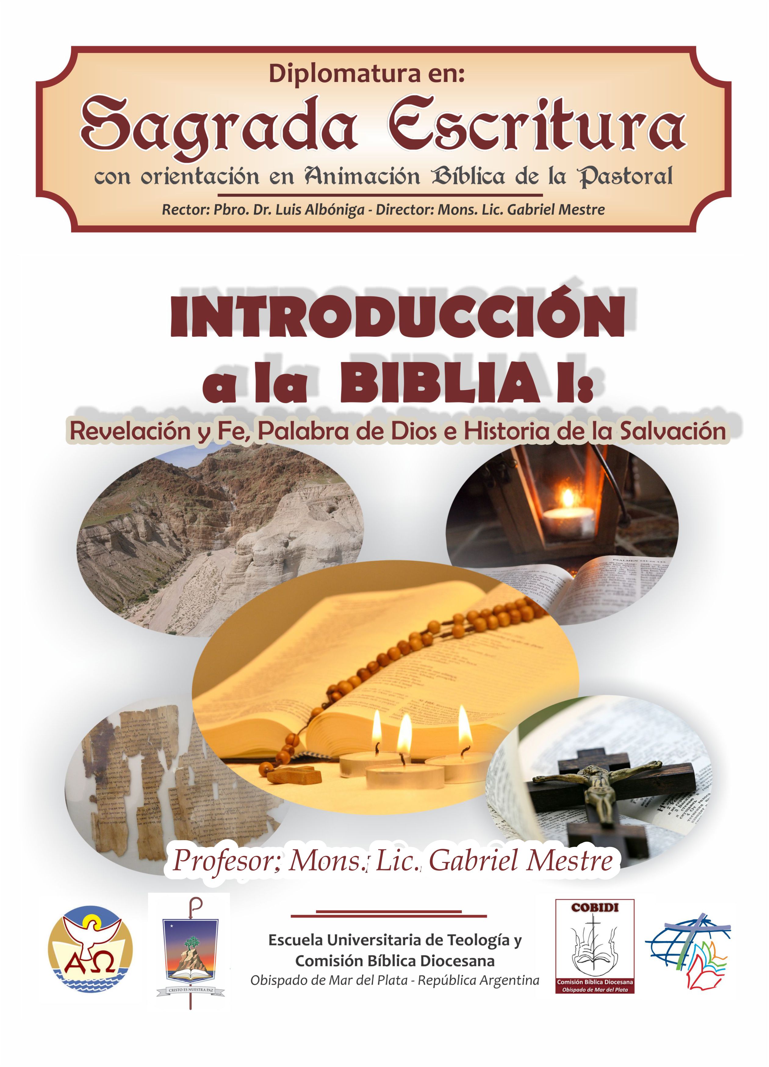 Introducción a la Biblia I: Palabra de Dios en lenguaje humano e historia de la salvación