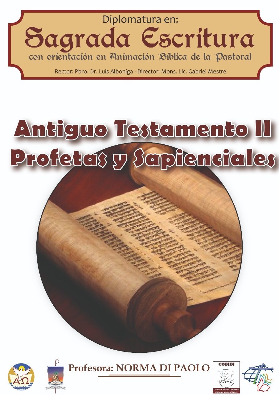 Antiguo Testamento II: Profetas y Sapienciales